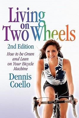 【预售】Living on Two Wheels - 2nd Edition
