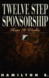 【预售】Twelve Step Sponsorship: How It Works