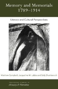 【预售】Memory and Memorials, 1789-1914: Literary and
