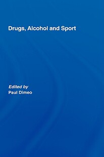 【预售】Drugs, Alchohol and Sport
