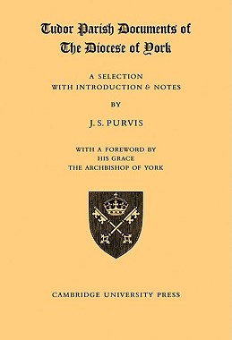 【预售】Tudor Parish Documents of the Diocese of York: A