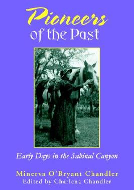 【预售】Pioneers of the Past: Early Days in the Sabinal