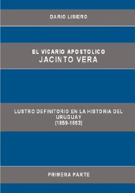 【预售】El Vicario Apostolico Jacinto Vera, Lustro