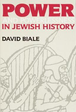 【预售】Power and Powerlessness in Jewish History
