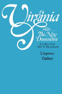 【预售】Virginia: The New Dominion, a History from 1607 to