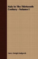 【预售】Italy in the Thirteenth Century - Volume I