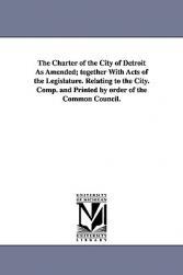 【预售】The Charter of the City of Detroit as Amended;
