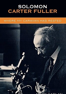 【预售】Solomon Carter Fuller: Where My Caravan Has Rested