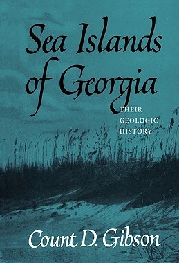 【预售】Sea Islands of Georgia: Their Geologic History