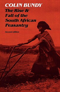 【预售】The Rise and Fall of the South African Peasantry
