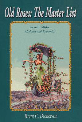 【预售】Old Roses: The Master List: Second Edition Updated