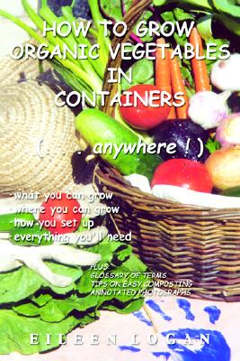 【预售】How to Grow Organic Vegetables in Containers