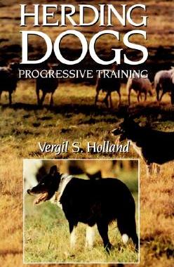 【预售】Herding Dogs: Progressive Training