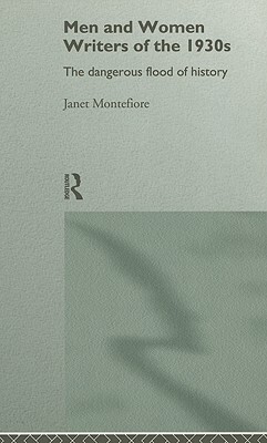 【预售】Men and Women Writers of the 1930s: The Dangerous