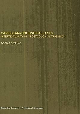 【预售】Caribbean - English Passages: Intertexuality in a