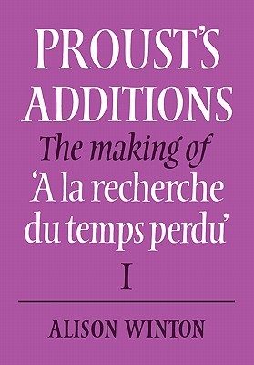 【预售】Proust's Additions: The Making of 'a La Recherche Du