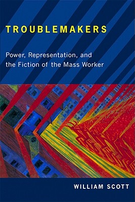 【预售】Troublemakers: Power, Representation, and the