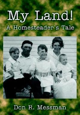 【预售】My Land!: A Homesteader's Tale