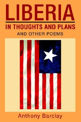 【预售】Liberia in Thoughts and Plans: And Other Poems