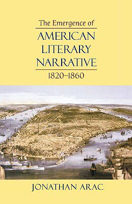 【预售】The Emergence of American Literary Narrative