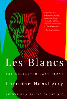 【预订】Les Blancs: The Collected Last Plays