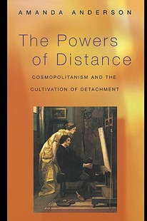 【预售】The Powers of Distance: Cosmopolitanism and the