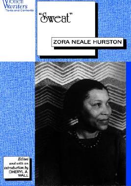【预售】Sweat: Written by Zora Neale Hurston