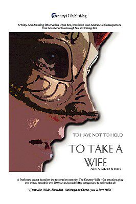 【预售】To Take a Wife (to Have Not to Hold)