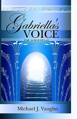 【预售】Gabriella's Voice: The Screenplay
