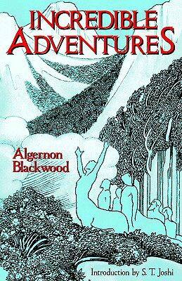 【预售】Incredible Adventures (Lovecraft's Library)