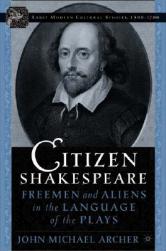 【预售】Citizen Shakespeare: Freemen and Aliens in the