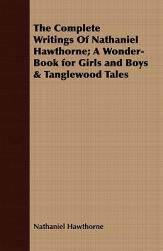 【预售】The Complete Writings of Nathaniel Hawthorne; A