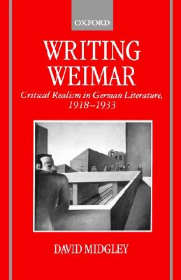 【预售】Writing Weimar: Critical Realism in German