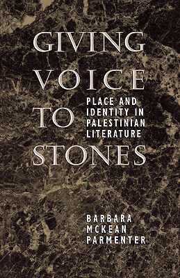 【预售】Giving Voice to Stones: Place and Identity in