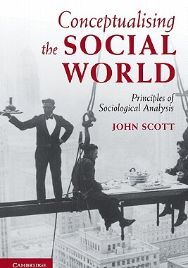 【预售】Conceptualising the Social World: Principles of