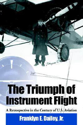 【预售】The Triumph of Instrument Flight: A Retrospective in