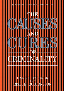 【预售】The Causes and Cures of Criminality