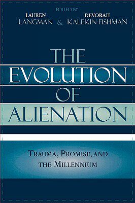 【预售】The Evolution of Alienation: Trauma, Promise, and