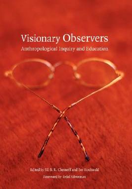 【预售】Visionary Observers: Anthropological Inquiry and