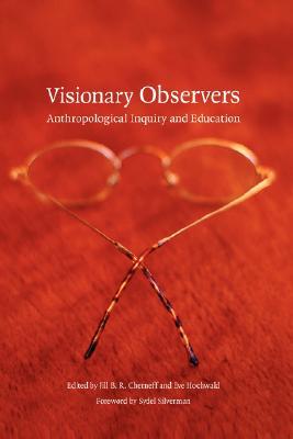 【预售】Visionary Observers: Anthropological Inquiry and