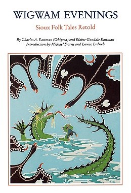 【预售】Wigwam Evenings: Sioux Tales Retold