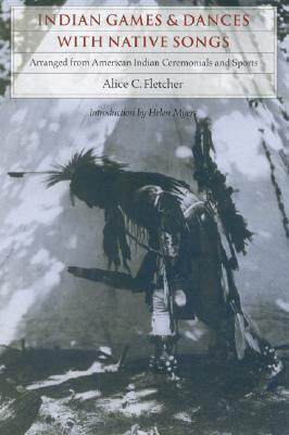 【预售】Indian Games and Dances with Native Songs: Arranged