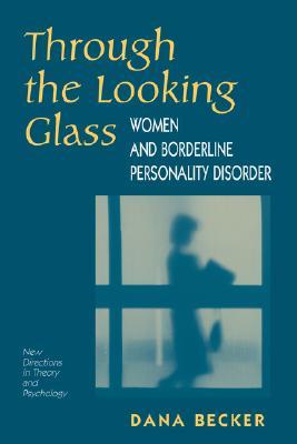 【预售】Through the Looking Glass: Women and Borderline
