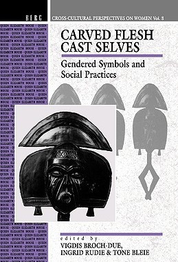 【预售】Carved Flesh / Cast Selves: Gendered Symbols and