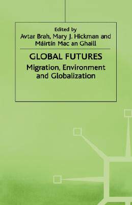 【预售】Global Futures: Migration, Environment and
