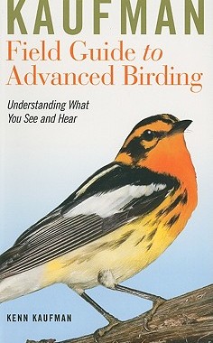 【预售】Kaufman Field Guide to Advanced Birding: