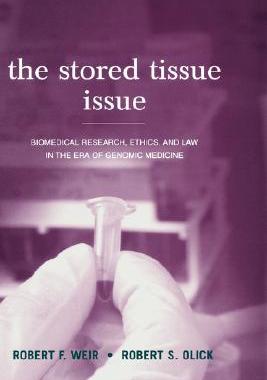 【预售】The Stored Tissue Issue: Biomedical Research
