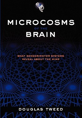 【预售】Microcosms of the Brain: What Sensorimotor Systems