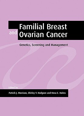 【预售】Familial Breast and Ovarian Cancer: Genetics