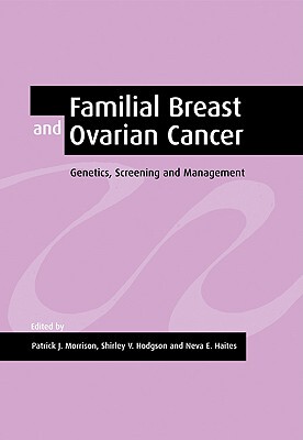 【预售】Familial Breast and Ovarian Cancer: Genetics
